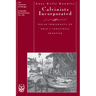 Calvinists Incorporated: Welsh Immigrants on Ohio's Industrial Frontier Volume 240