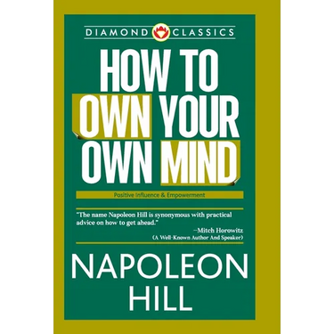 How to Own Your Own Mind