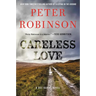 Careless Love: A DCI Banks Novel