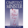 Competent to Minister: The Biblical Care of Souls