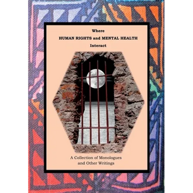 Where Human Rights and Mental Health Interact