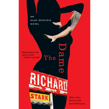 The Dame: An Alan Grofield Novel