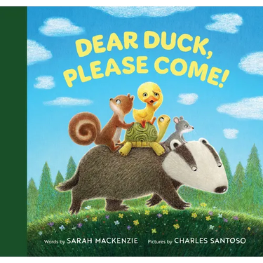 Dear Duck, Please Come!