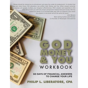God, Money & You Workbook: 60 Days of Financial Answers to Change Your Life