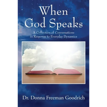 When God Speaks: A Collection of Conversations in Response to Everyday Dynamics