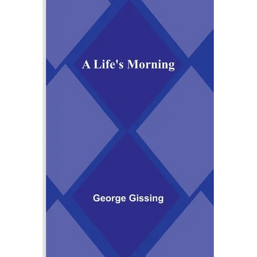 A Life's Morning