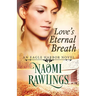 Love's Eternal Breath
