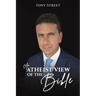 An Atheist View of the Bible