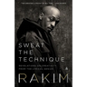 Sweat the Technique: Revelations on Creativity from the Lyrical Genius