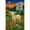 The Little Lamb and the Star: Bilingual Italian-English Children's Stories for Easter