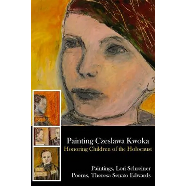 Painting Czeslawa Kwoka, Honoring Children of the Holocaust