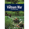 The Vietnam War: A Documentary Reader