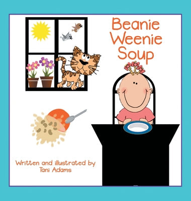 Beanie Weenie Soup - Hardcover by Books by splitShops