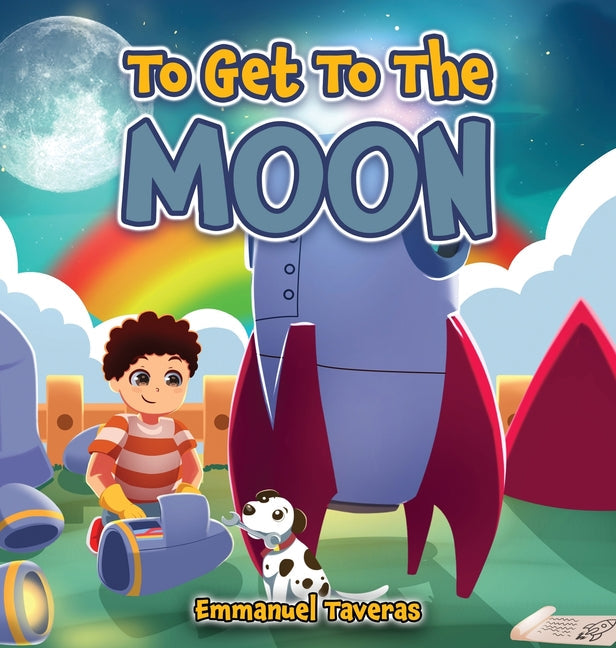 To Get To The Moon - Hardcover by Books by splitShops