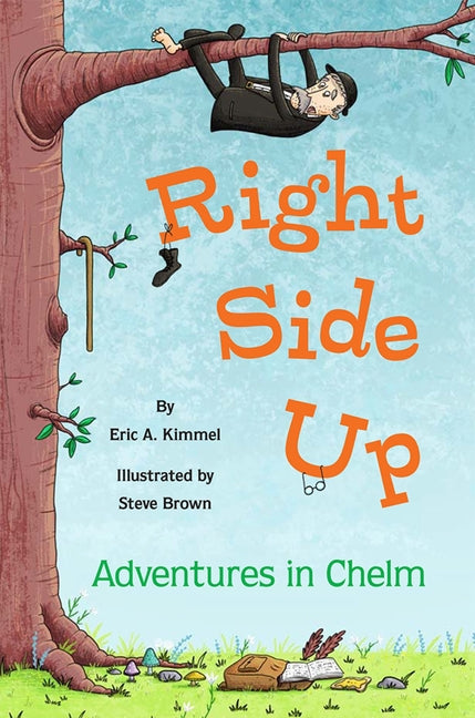 Right Side Up: Adventures in Chelm - Paperback by Books by splitShops