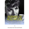 Legends of Hollywood: The Life and Legacy of Greta Garbo