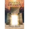 Presence Driven