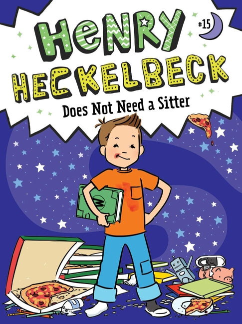 Henry Heckelbeck Does Not Need a Sitter - Hardcover by Books by splitShops