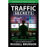 Traffic Secrets: The Underground Playbook for Filling Your Websites and Funnels with Your Dream Customers