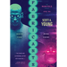 Fabricants: A Quantum Sci-Fi Technothriller