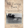 No Turning Back: The Journey of an Ordinary Woman With an Extraordinary God