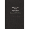 Breaking the Phalanx: A New Design for Landpower in the 21st Century