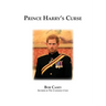 Prince Harry's Curse