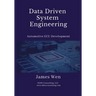 Data Driven System Engineering: Automotive ECU Development