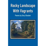 Rocky Landscape With Vagrants