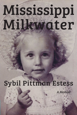 Mississippi Milkwater - Paperback by Books by splitShops