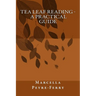 Tea Leaf Reading - A Practical Guide