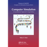 Computer Simulation: A Foundational Approach Using Python