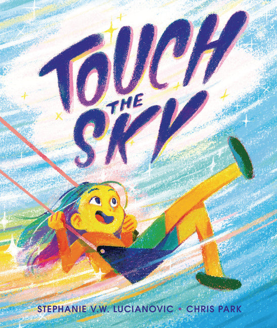 Touch the Sky - Hardcover by Books by splitShops