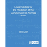Linear Models for the Prediction of the Genetic Merit of Animals