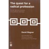 The Quest for a Radical Profession: Social Service Careers and Political Ideology