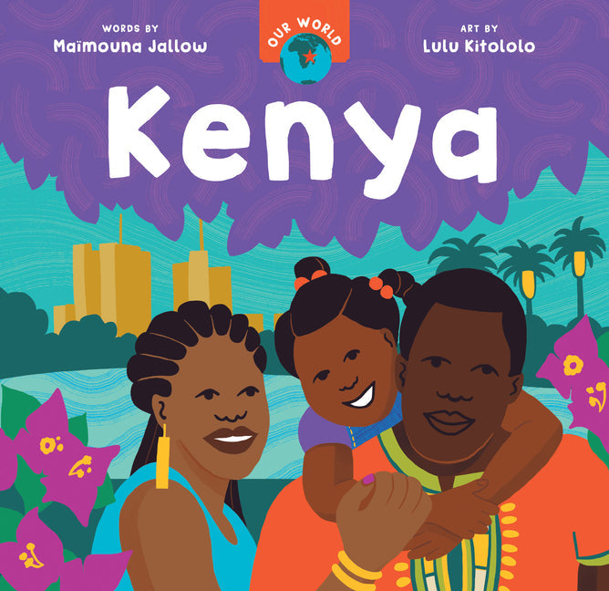 Our World: Kenya - Board Book by Books by splitShops