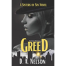 Greed: Sisters of Sin: A Femme Fatale series