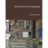 All about your Computer