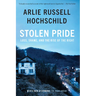 Stolen Pride: Loss, Shame, and the Rise of the Right