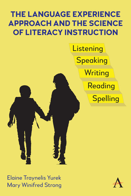 The Language Experience Approach and the Science of Literacy Instruction - Hardcover by Books by splitShops