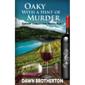 Oaky With a Hint of Murder