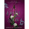 Of Deceit and Snow