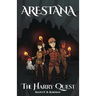 Arestana: The Harry Quest