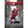 Escape to Another Reality: Memoirs of a Reluctant Messenger