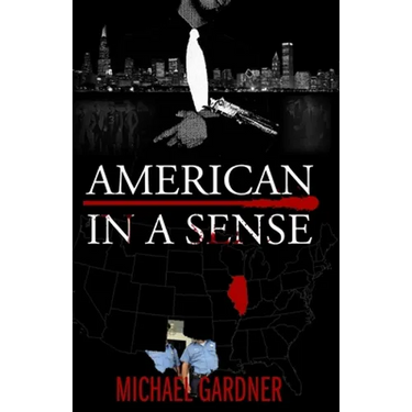 American In a Sense: City in a Garden