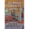 Murder Down in Carthage