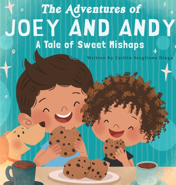 The Adventures of Joey and Andy A Tale of Sweet Mishaps - Hardcover by Books by splitShops