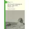 The French Campaign in Egypt, 1798-1801: Facing the 'Other'