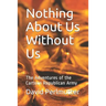 Nothing About Us Without Us: The Adventures of the Cartoon Republican Army