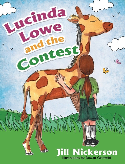 Lucinda Lowe: and the Contest - Hardcover by Books by splitShops